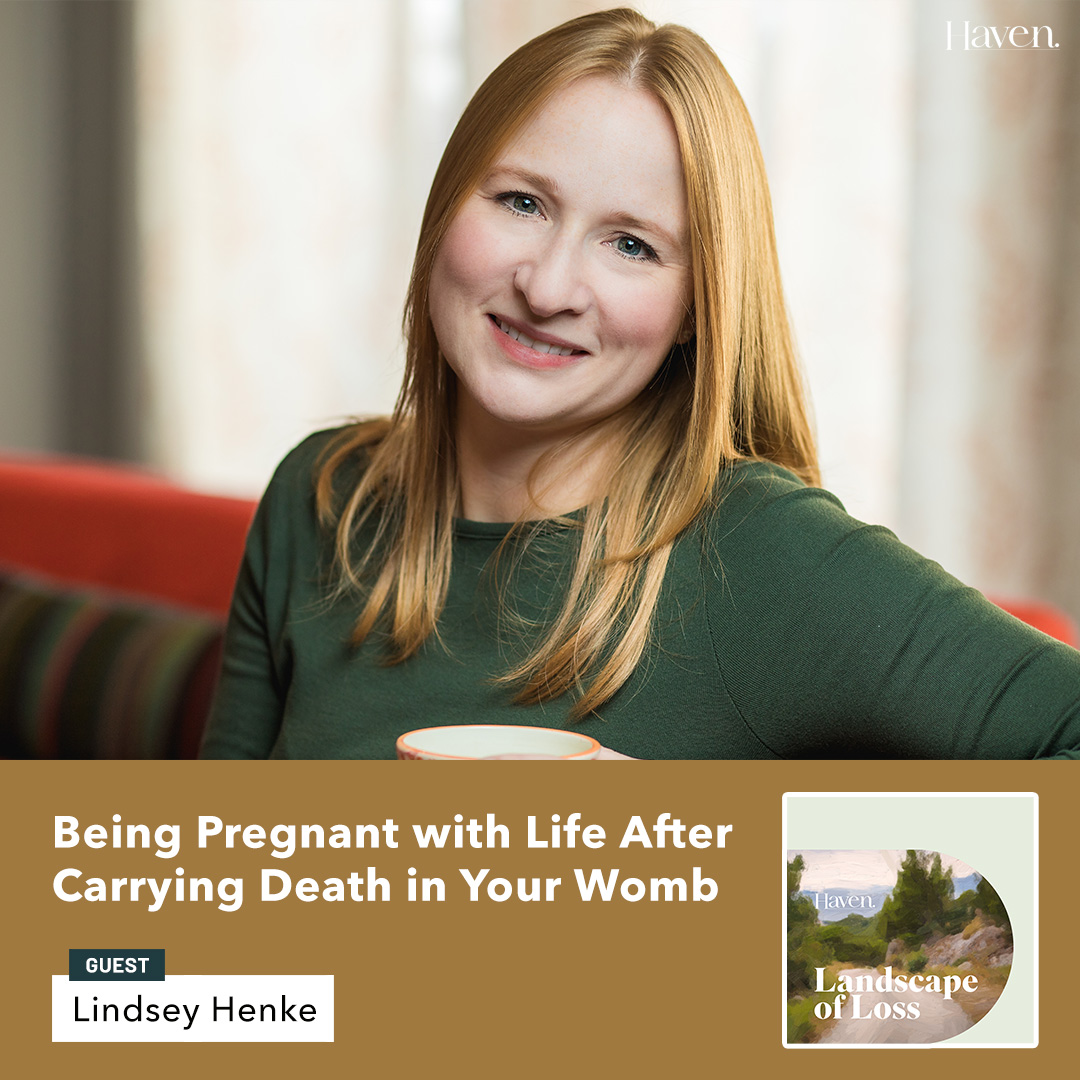Being Pregnant with Life after Carrying Death in your Womb with Lindsey Henke