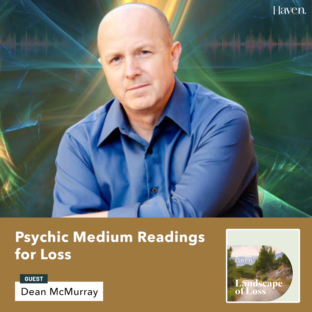Psychic Medium Readings for Loss with Dean McMurray