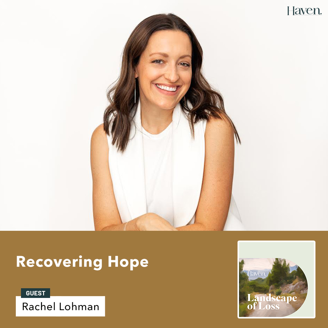 Recovering Hope with Rachel Lohman