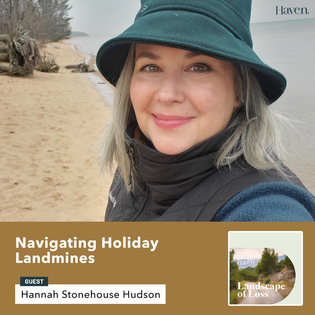 Navigating Holiday Landmines with Hannah Stonehouse Hudson
